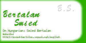 bertalan smied business card